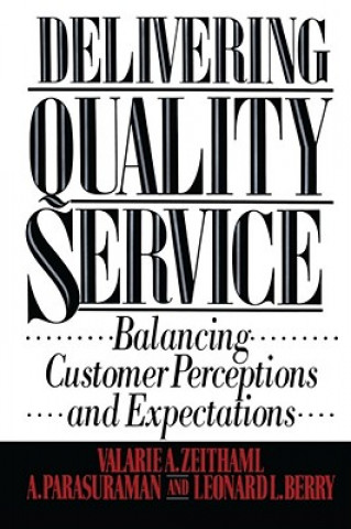 Könyv Delivering Quality Service Valarie A. Zeithaml