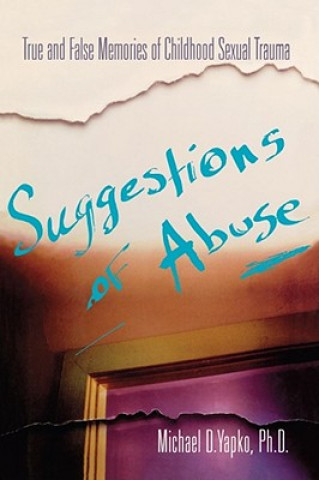 Carte Suggestions of Abuse Michael Yapko