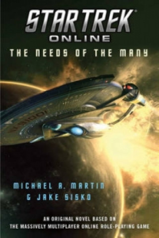 Книга Star Trek Online: The Needs of the Many Michael A. Martin