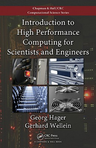 Kniha Introduction to High Performance Computing for Scientists and Engineers Georg Hager