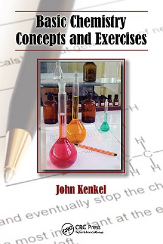 Carte Basic Chemistry Concepts and Exercises John Kenkel