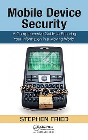 Книга Mobile Device Security Stephen Fried