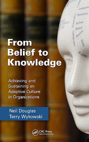 Kniha From Belief to Knowledge Neil Douglas