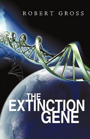 Книга Extinction Gene Robert Gross