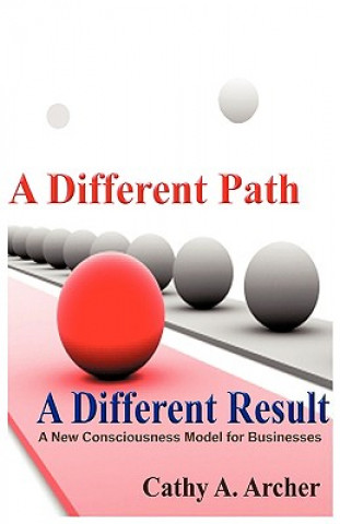 Buch Different Path, A Different Result Cathy A. Archer