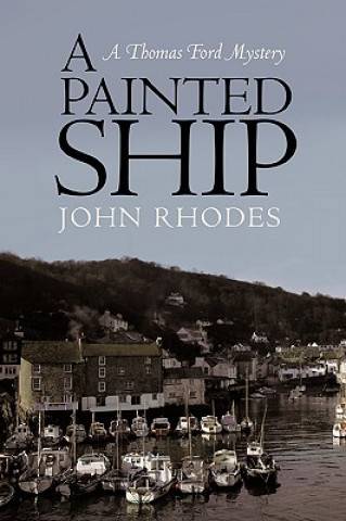 Kniha Painted Ship John Rhodes