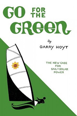 Könyv Go for the Green Garry Hoyt