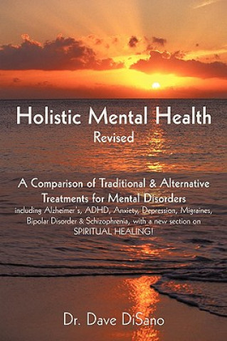 Livre Holistic Mental Health- Revised Dr. Dave DiSano