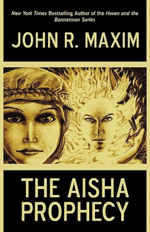 Knjiga Aisha Prophecy MAXIM JOHN R.