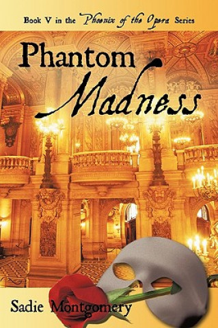 Kniha Phantom Madness Sadie Montgomery