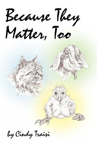 Livre Because They Matter, Too Traisi Cindy