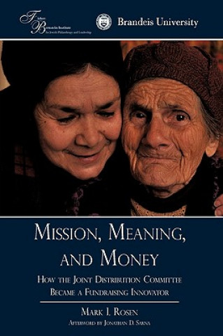 Kniha Mission, Meaning, and Money Rosen Mark I.