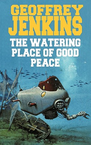 Kniha Watering Place of Good Peace Jenkins Geoffrey