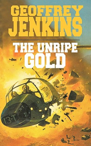 Książka Unripe Gold Jenkins Geoffrey