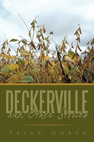 Carte Deckerville and Other Stories Peter Ohren