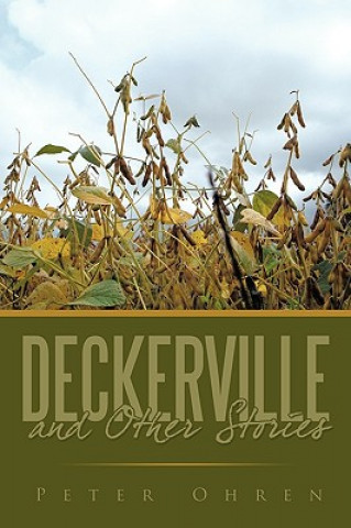 Book Deckerville and Other Stories Peter Ohren