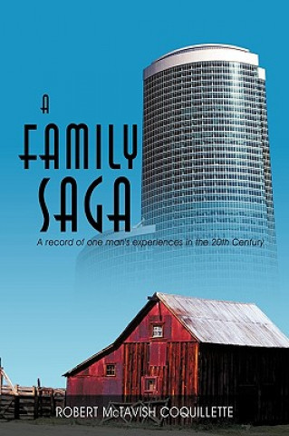 Könyv Family Saga Robert McTavis Coquillette