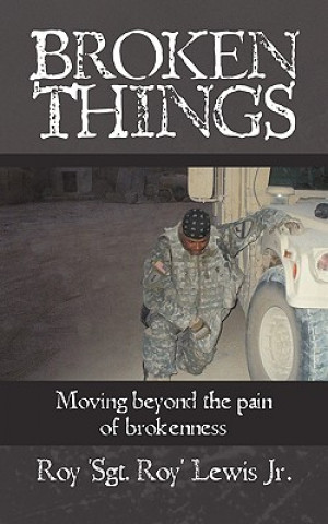 Книга Broken Things Roy ´Sgt. Roy´