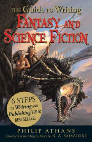 Книга Guide to Writing Fantasy and Science Fiction Philip Athans