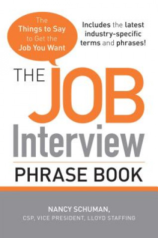 Könyv Job Interview Phrase Book Nancy Schuman
