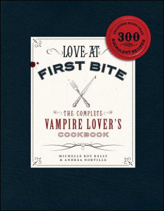 Livre Love at First Bite Michelle Roy Kelly