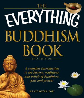 Könyv Everything Buddhism Book Arnie Kozak