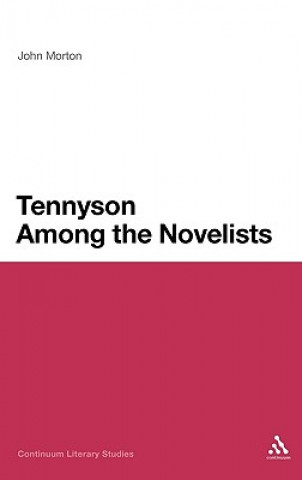 Книга Tennyson Among the Novelists John Morton