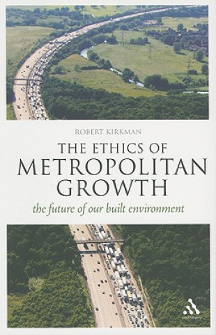 Carte Ethics of Metropolitan Growth Robert Kirkman