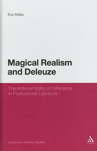 Knjiga Magical Realism and Deleuze Eva Aldea