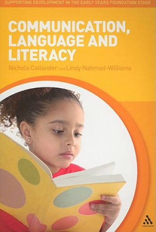 Carte Communication, Language and Literacy Nichola Callander