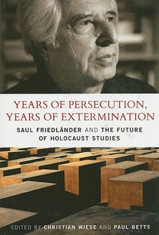 Carte Years of Persecution, Years of Extermination Christian Wiese