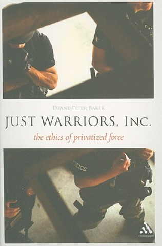 Book Just Warriors, Inc. Deane-Peter Baker