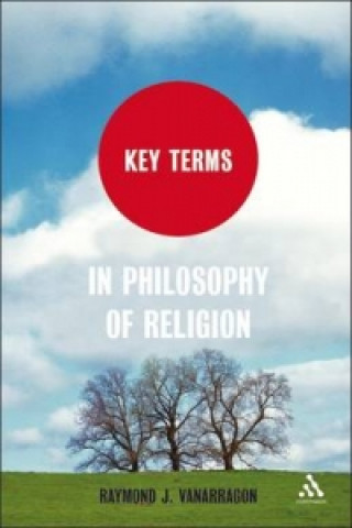 Libro Key Terms in Philosophy of Religion Raymond J Van Arragon