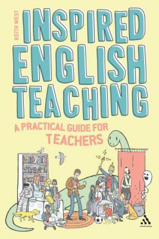 Könyv Inspired English Teaching Keith West