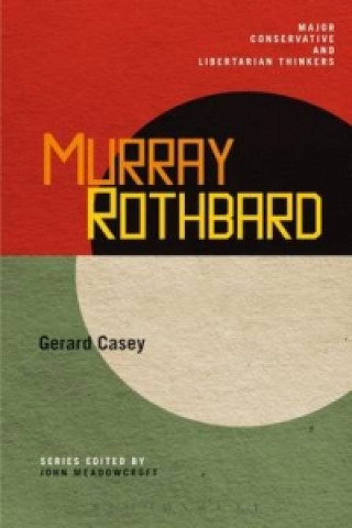 Könyv Murray Rothbard Gerard Casey