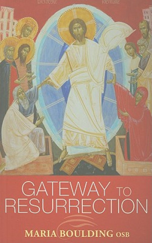 Buch Gateway to Resurrection Maria Boulding