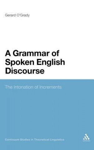 Książka Grammar of Spoken English Discourse Gerard O´Grady