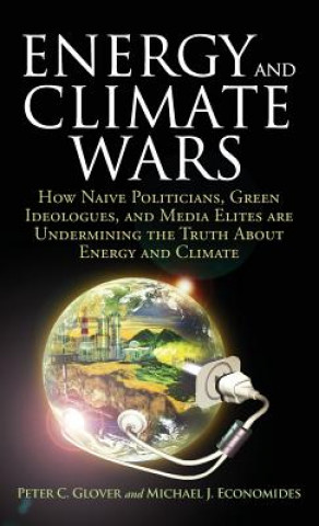 Knjiga Energy and Climate Wars Peter C Glover