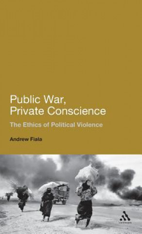 Книга Public War, Private Conscience Andrew Fiala