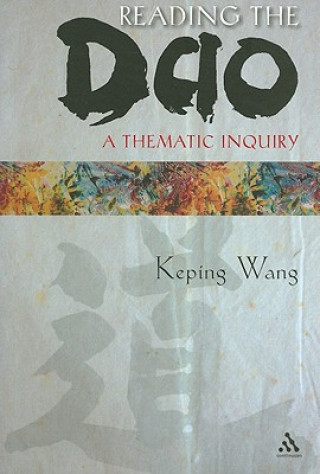 Kniha Reading the Dao Wang Keping