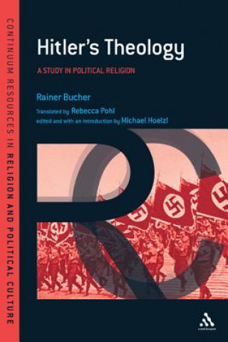 Carte Hitler's Theology Rainer Bucher