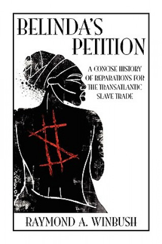 Βιβλίο Belinda's Petition Raymond A. Winbush