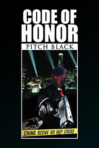 Kniha Code of Honor Pitch Black