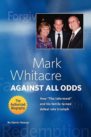 Carte Mark Whitacre Against All Odds Floyd Perry