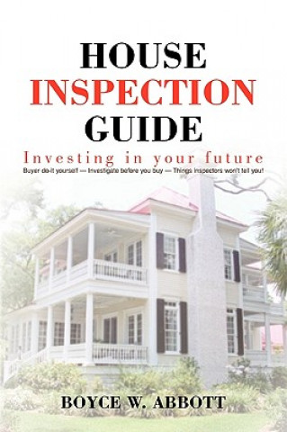 Książka House Inspection Guide Boyce W. Abbott