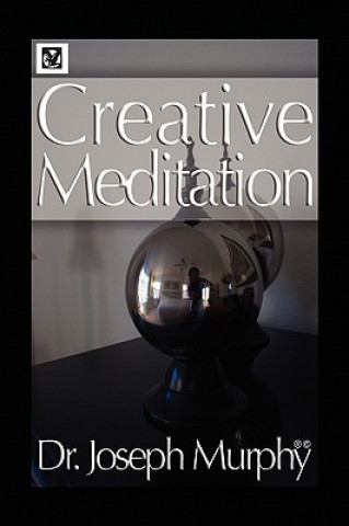 Carte Creative Meditation Dr. Joseph Murphy