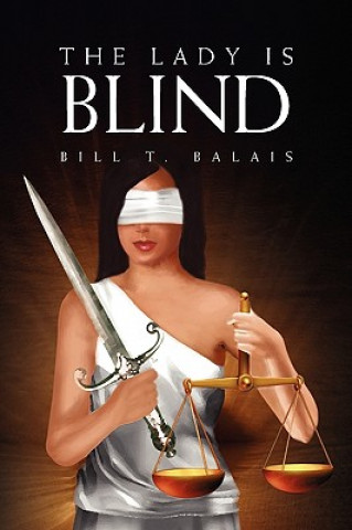 Buch Lady Is Blind Bill T. Balais