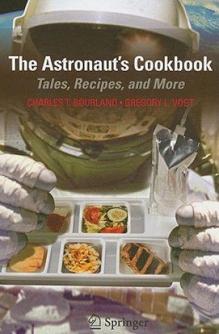 Kniha Astronaut's Cookbook Charles Bourland