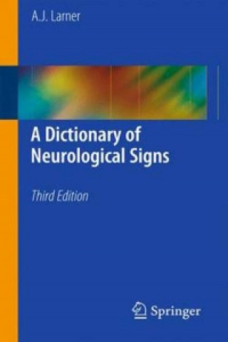 Kniha Dictionary of Neurological Signs Larner