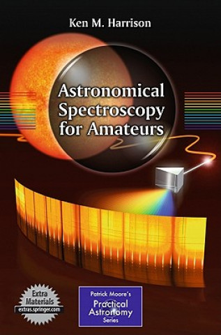 Kniha Astronomical Spectroscopy for Amateurs Harrison
